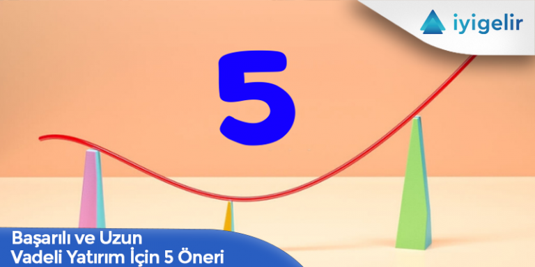 başarılı yatırım için 5 öneri