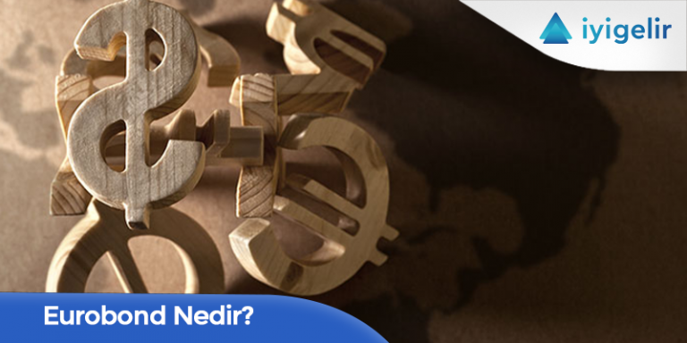 3 Başlıkta Eurobond Nedir?